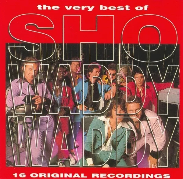 (image for) Showaddywaddy - The Very Best of Showaddywaddy (CD, 1995)